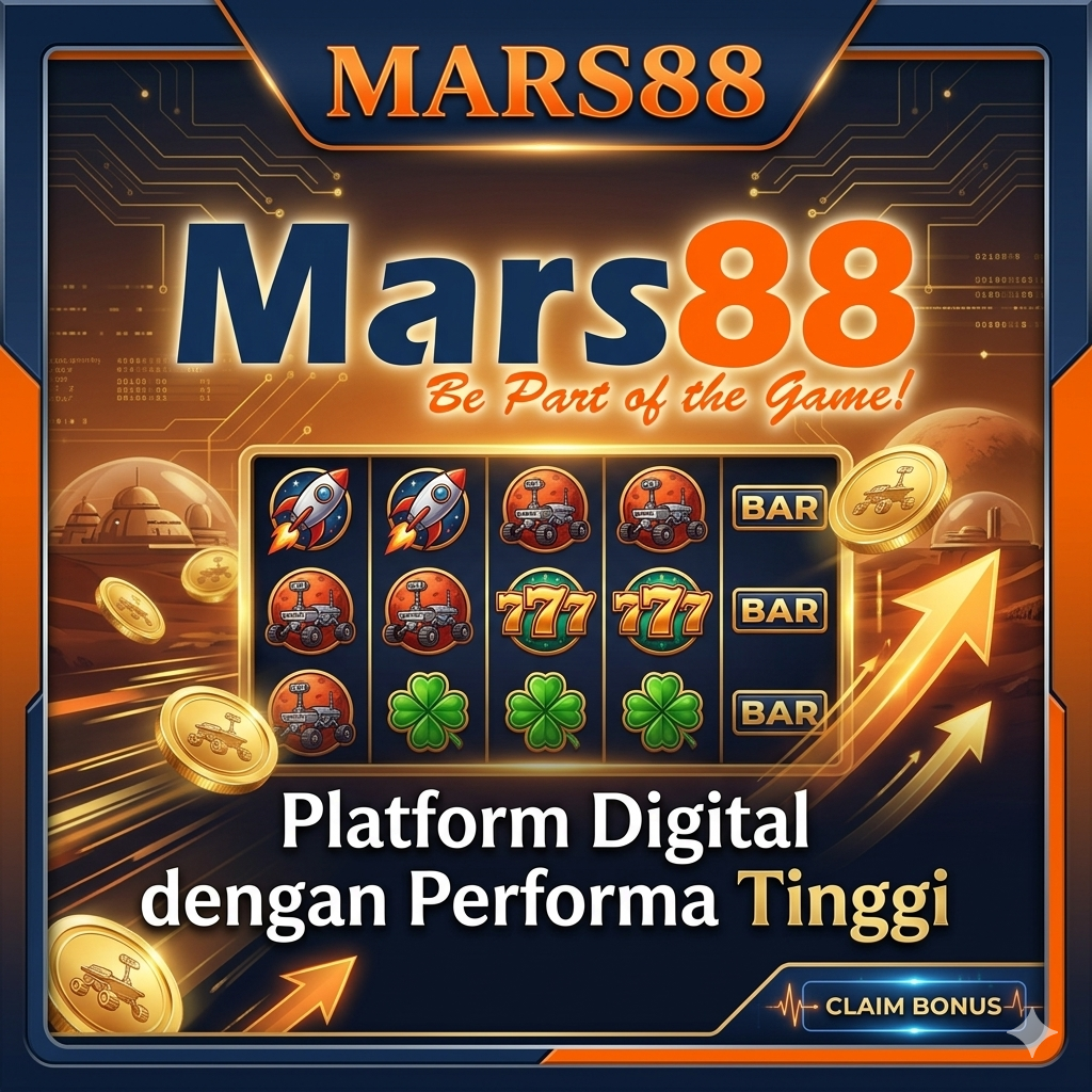 MARS88 Platform Digital dengan Performa Tinggi